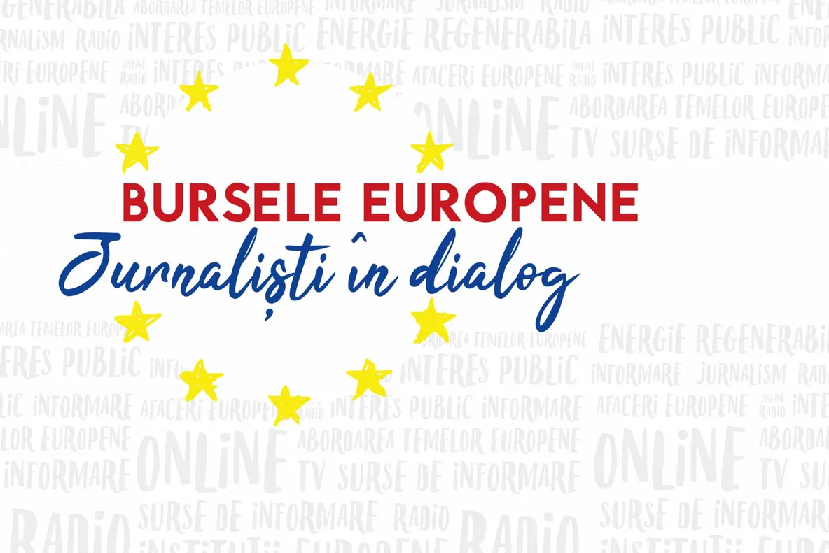 O nouă ediție "Bursele europene - jurnaliști în dialog"