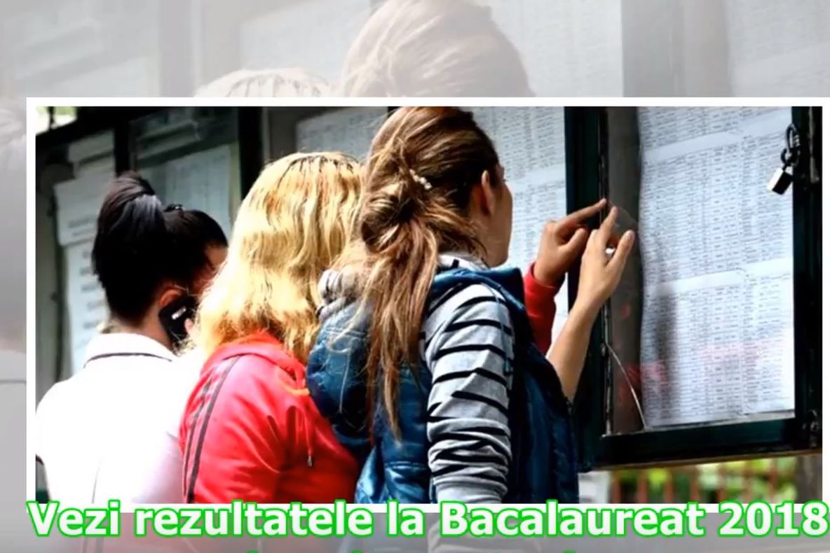 REZULTATE BAC VRANCEA 2018 - când se publică oficial notele